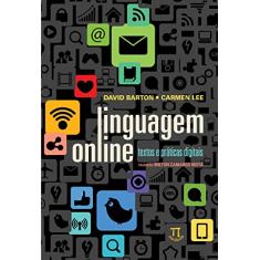 Linguagem Online. Textos e Práticas Digitais
