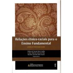 Livro - Relações étnico-raciais para o Ensino Fundamental