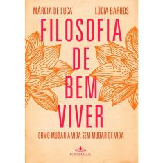 Livro - Filosofia de bem viver