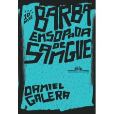 Livro - Barba ensopada de sangue (Edição especial de 10 anos)