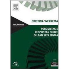 Perguntas E Respostas Sobre O Lean Seis Sigma