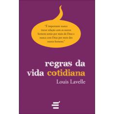 Regras Da Vida Cotidiana
