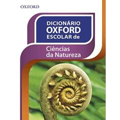 Dicionário Oxford Escolar de Ciências da Natureza