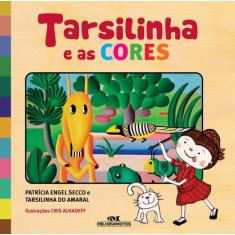 Livro - Tarsilinha E As Cores