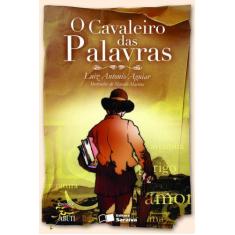 Livro - O Cavaleiro Das Palavras