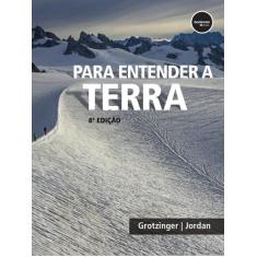 Livro - Para Entender a Terra