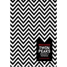 Twin Peaks: Arquivos e Memórias: Agora podemos voltar ao lugar onde tudo começou
