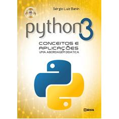 Python 3: Conceitos e aplicações : Uma abordagem didática