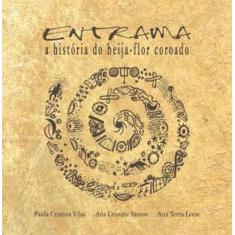 Entrama. A História do Beija-Flor Coroado, 3
