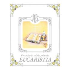 Recordando Minha Primeira Eucaristia - Prata - Paulus