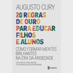 20 Regras de Ouro para Educar Filhos e Alunos - Como Formar Mentes Brilhant