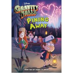 Pining Away: Gravity Falls Chapter Book: 1