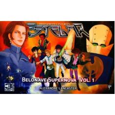 Brigada ligeira estelar - belonave supernova - vol. 1 - JAMBO EDITORA