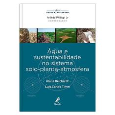 Livro - Água e sustentabilidade no sistema solo-planta-atmosfera