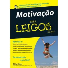 Livro - Motivação Para Leigos