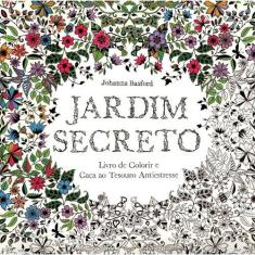 Livro Jardim Secreto Livro de Colorir e Caça ao Tesouro Antiestresse J
