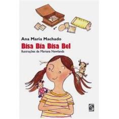 Livro - Bisa Bia Bisa Bel - Ana Maria Machado