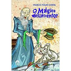 O mágico desinventor