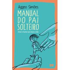 Livro - Manual do pai solteiro