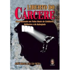 Livro - Liberto do cárcere