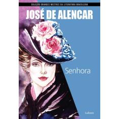 Livro - Senhora ( José De Alencar )