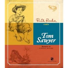 Livro Ruth Rocha Conta Tom Sawyer
