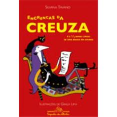 Livro - Encrencas da Creuza