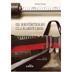 Livro - Os Repórteres Clandestinos