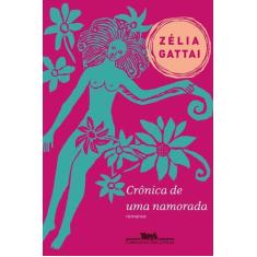 Livro - Crônica de uma namorada