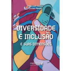Diversidade e Inclusão - e Suas Dimensões