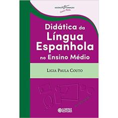 Didática Da Língua Espanhola No Ensino Médio