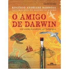O amigo de Darwin: Um jovem desenhista em Galápagos