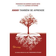 Livro - Amar também se aprende