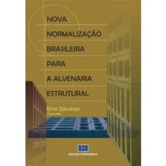 Nova Normalizacao Brasileira Para A Alvenaria Estrutural - Interciencia