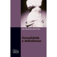 Sexualidade E Deficiências - 1ª Ed.