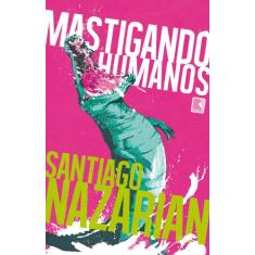 Mastigando humanos