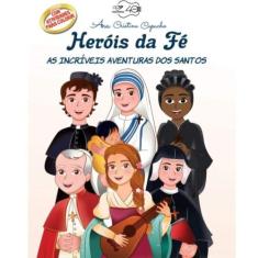 Heróis Da Fé - CANCAO NOVA, 3