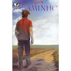 Caminho, O