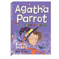 Livro - Agatha Parrot e o Passáro Zumbi