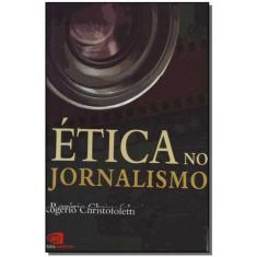 Ética no Jornalismo