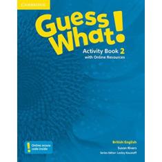 Guess what 2 - activity book with online resources - CAMBRIDGE, 3