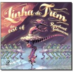Linha do Trem - The Best Of - EDITORA DRACO                           