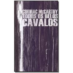 Todos Os Belos Cavalos