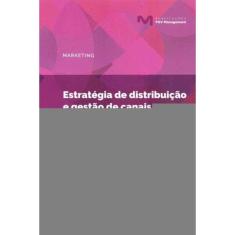 Estratégia de Distribuição e Gestão de Canais
