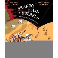 Branco, Belo e Cinderelo