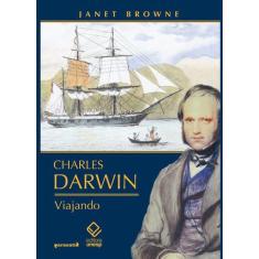 Livro - Charles Darwin: Viajando