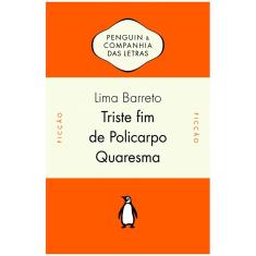 Livro - Triste Fim de Policarpo Quaresma - Lima Barreto