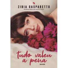 Tudo Valeu a Pena - Nova Edição - VIDA E CONSCIENCIA, 3