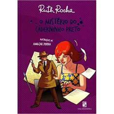 Livro O Mist rio Do Caderninho Preto autor Ruth Rocha 2010