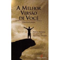 Melhor Versão de Você, A - NOVA SENDA